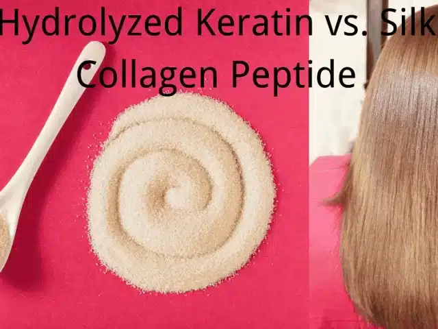 Hydrolyzed Keratin VS Silk Collagen Peptide