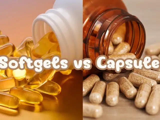 Softgels vs Capsules: 5 Key Differences Explained (2025)