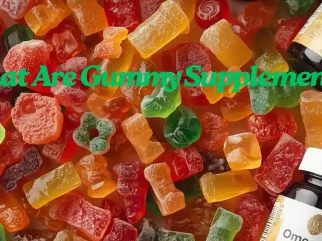 What Are Gummy Supplements? A Complete Beginner’s Guide
